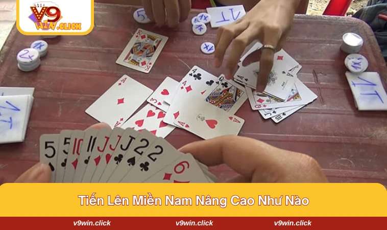 Tăng tỷ lệ thắng bằng cách chơi nâng cao